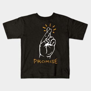 I promise - Fingers crossed Kids T-Shirt